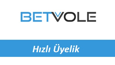 Betvole Hızlı Üyelik