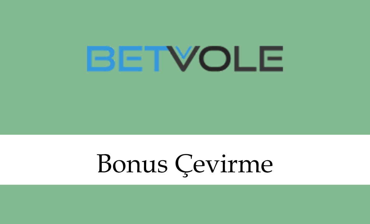 betvolebonusçevirme