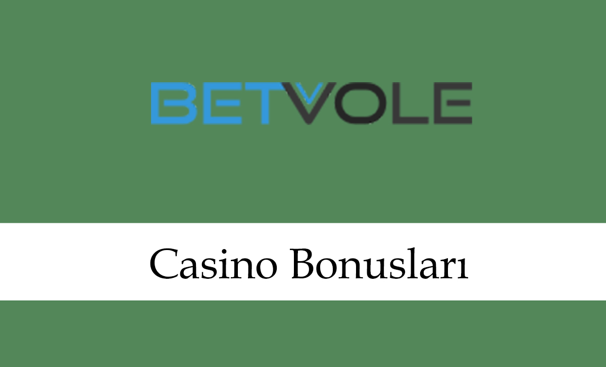 betvolecasinobonusları