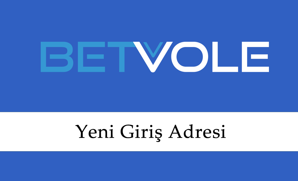 228Betvole Yeni Giriş Adresi – 228 Betvole Giriş