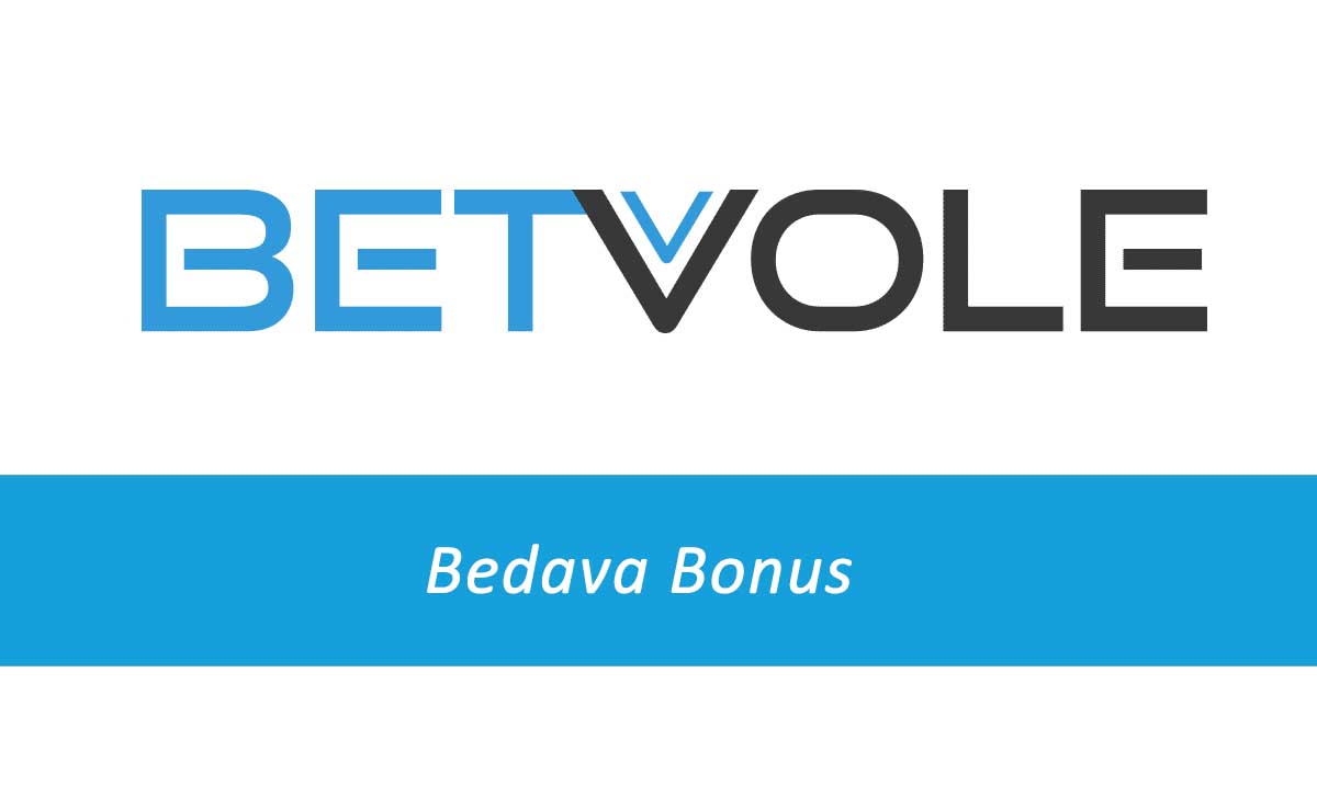 Betvole Bedava Bonus