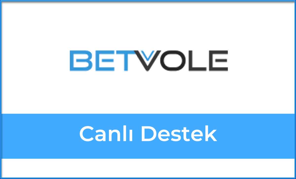 Betvole Canlı Destek