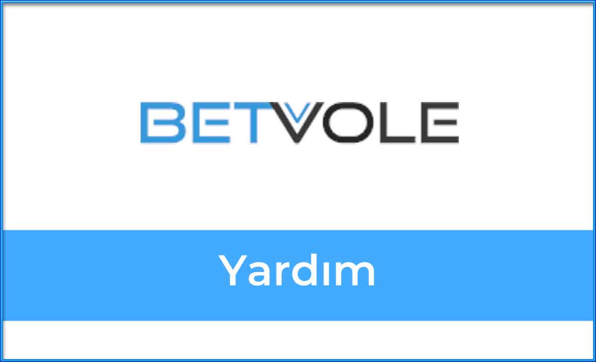 Betvole Yardım