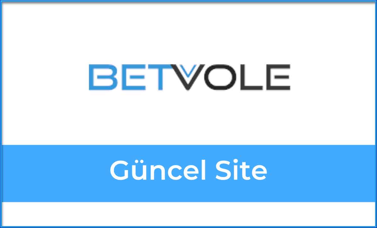 Betvole Güncel Site
