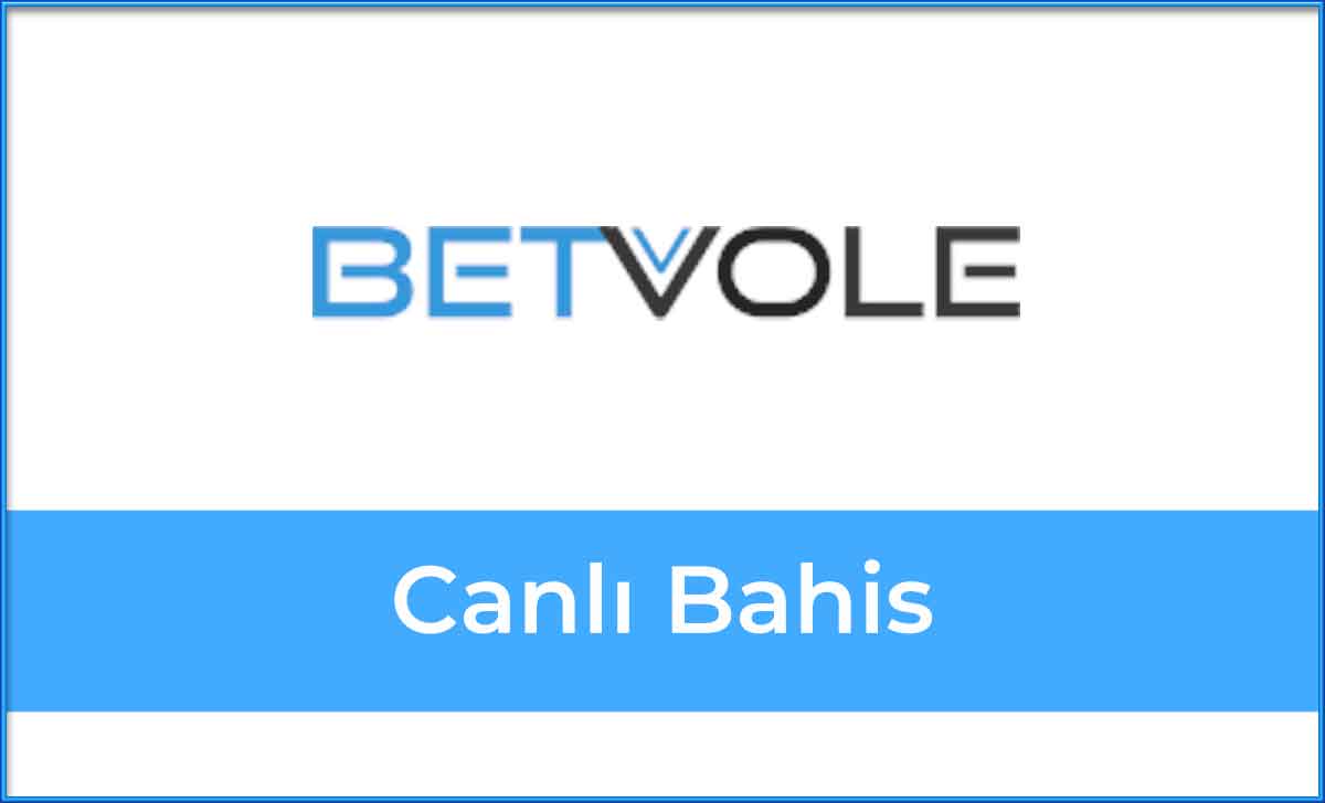 Canlı Bahis Betvole